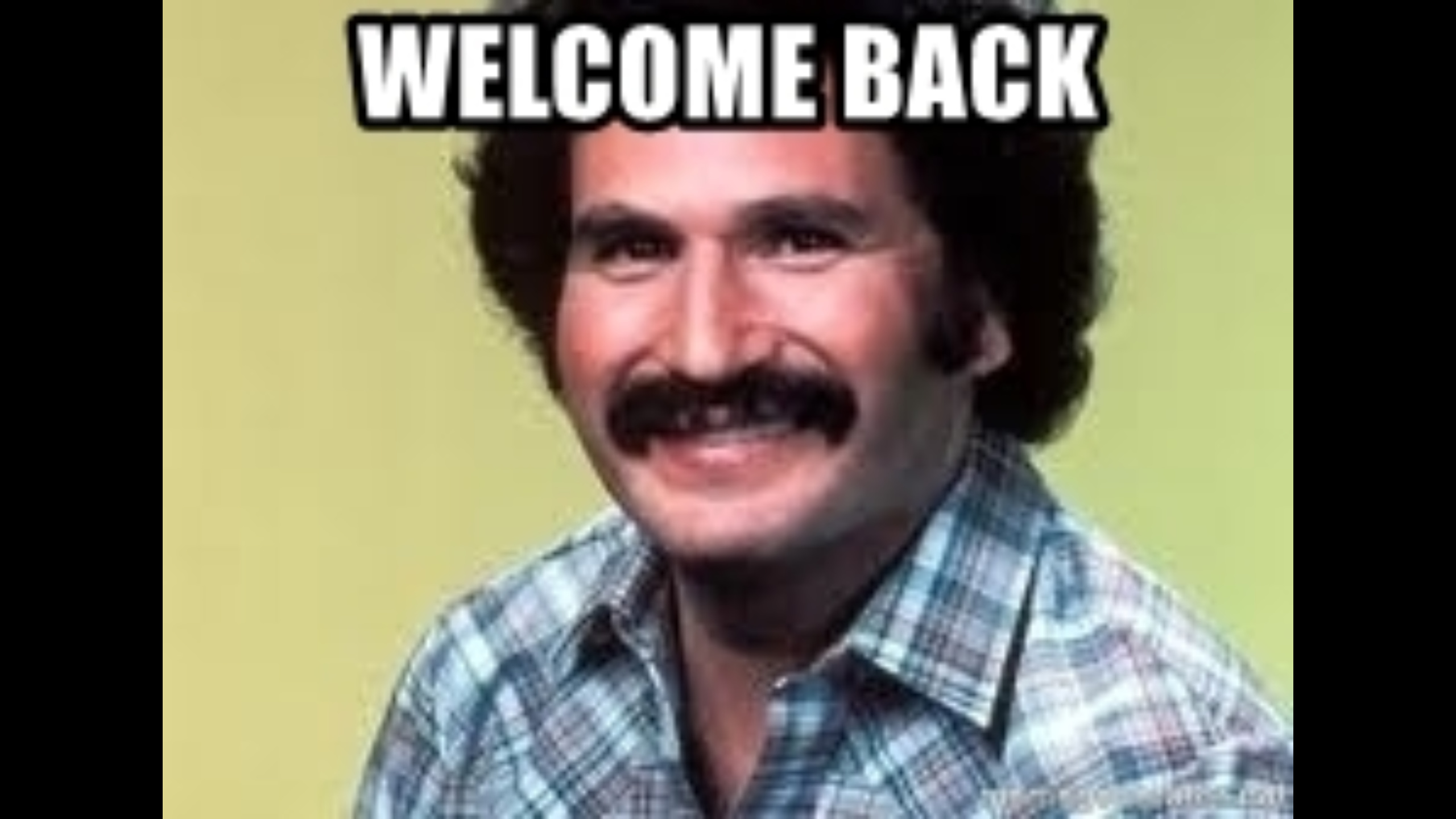 Welcome back bella how was. Welcome back Мем. Welcome back guys. Welcome back Kotter meme. Welcome back 2024.